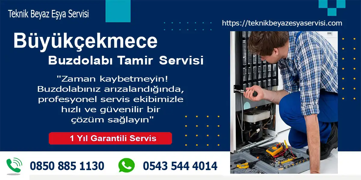 Büyükçekmece buzdolabı tamir servisi