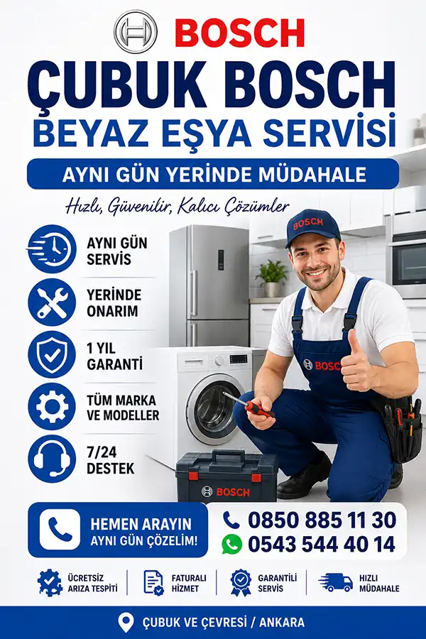 Çubuk Bosch Beyaz Eşya Servisi