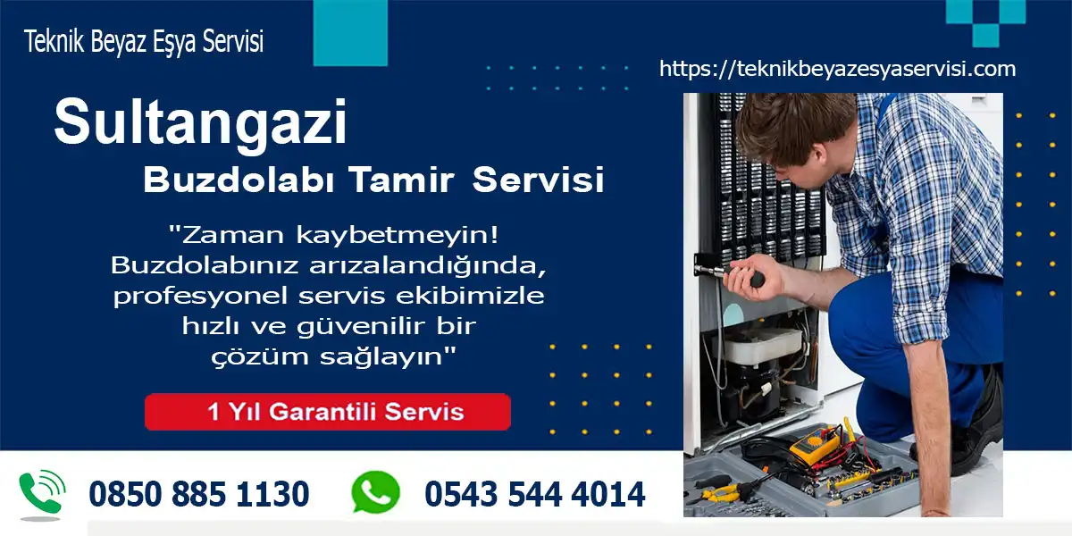 Sultangazi buzdolabı tamir servisi