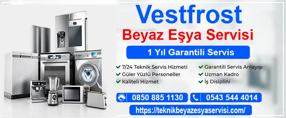 Vestfrost bulaşık makine servisi