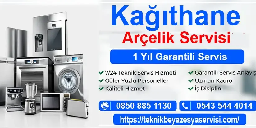 arcelik servisi Kagithane
