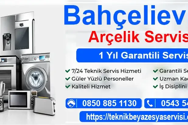 arcelik servisi bahcelievler